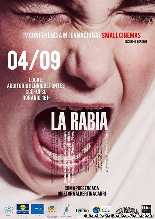 Cine Paredão e Small Cinemas apresentam "La Rabia"
