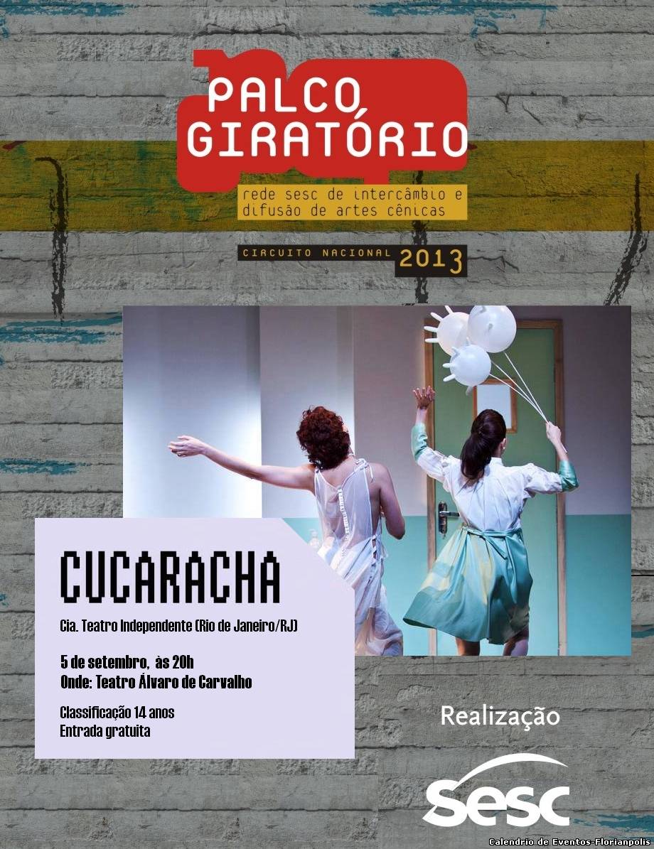 Espetáculo “Cucaracha” - Festival Palco Giratório