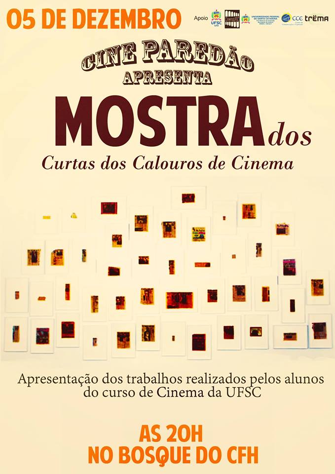 Cine Paredão Apresenta: Mostra dos Curtas dos Calouros de Cinema