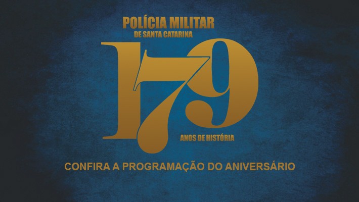 Comemoração do 179º aniversário da Polícia Militar de Santa Catarina