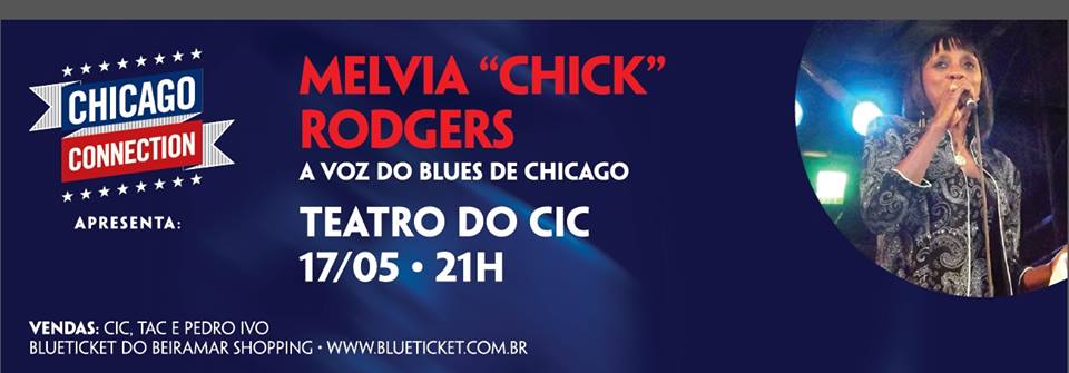 Chicago Connection – Show de Melvia "Chick" Rodgers