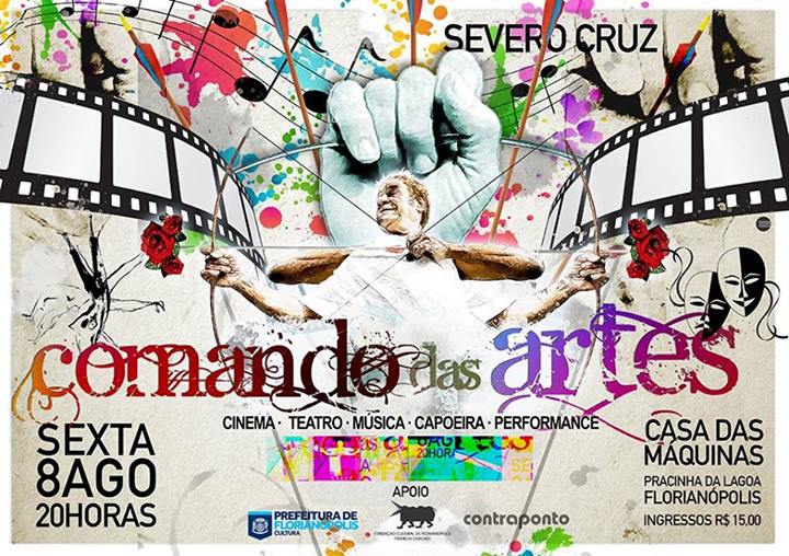 “Comando das Artes” com cinema, teatro, música, capoeira e performance
