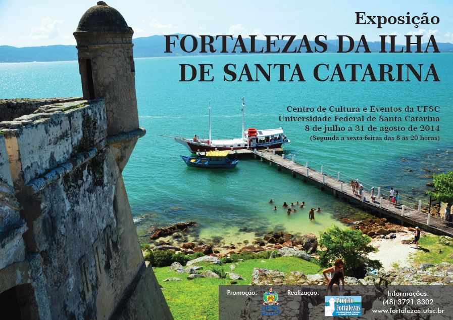 Exposição “Fortalezas da Ilha de Santa Catarina”