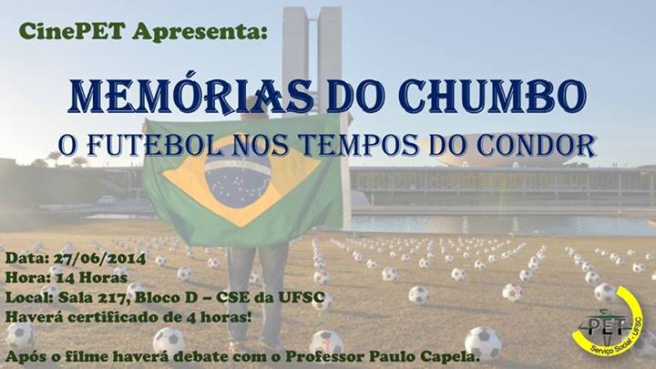 Documentário “Memórias do Chumbo – O futebol nos tempos do Condor”