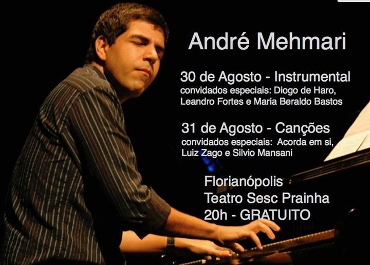 Concertos e Oficina gratuita, com o pianista André Mehmari
