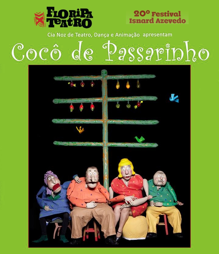 "Cocô de Passarinho" no Floripa Teatro - 20º Festival Isnard Azevedo