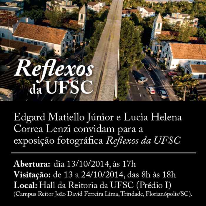 Exposição fotográfica "Reflexos da UFSC"
