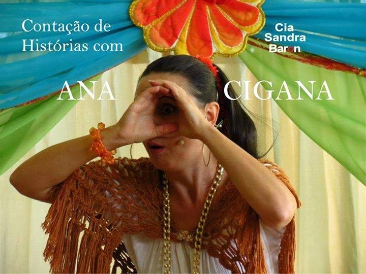 Espetáculo infantil “Ana Cigana” da Cia Sandra Baron