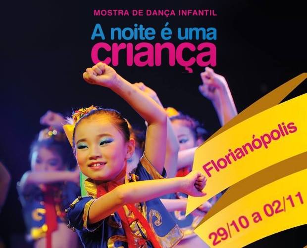 A Noite É uma Criança – 13ª Mostra de Dança Infantil de Florianópolis