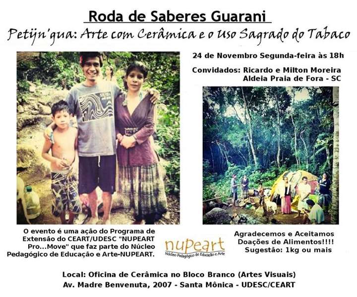Palestra “Roda de Saberes Guarani - Petÿn'gua: Arte com Cerâmica e o Uso Sagrado do Tabaco”