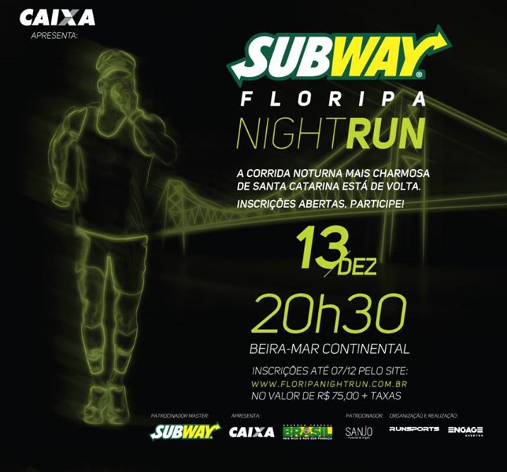 Segunda edição de Subway Floripa Night Run