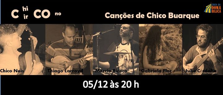 Grupo Roda Viva apresenta canções de Chico Buarque