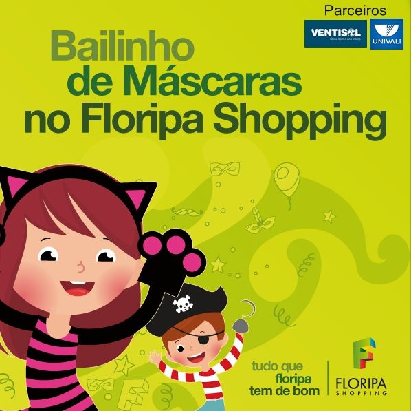 Bailinho de Máscaras no Floripa Shopping