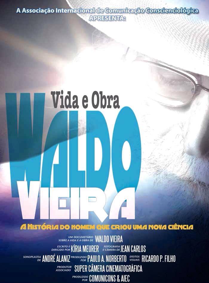 Lançamento do Documentário "Waldo Vieira Vida e Obra"