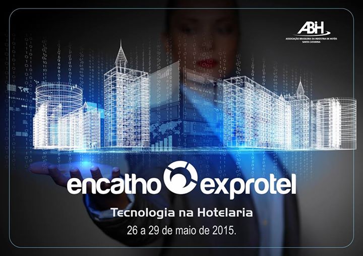 29ª edição do Encatho & Exprotel com tema “Tecnologia na Hotelaria”