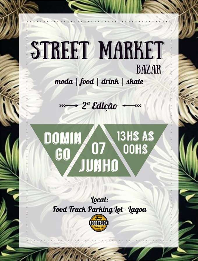 2ª edição do Street Market Bazar