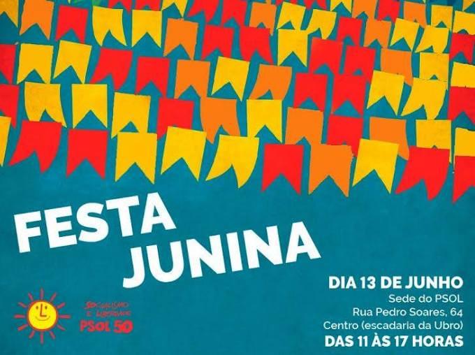 Festa Junina do PSOL - CANCELADA