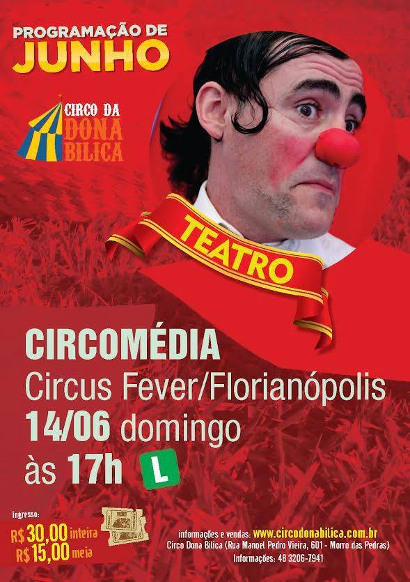Espetáculo "Circomédia" do grupo Circus Fever
