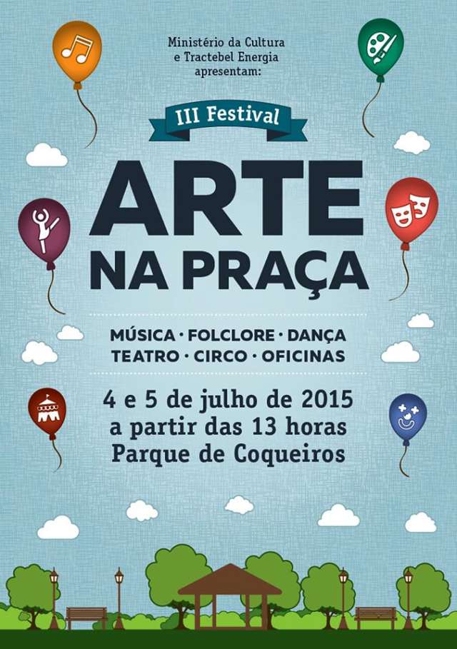 III Festival Arte na Praça reúne música, dança, folclore, circo, oficinas e teatro