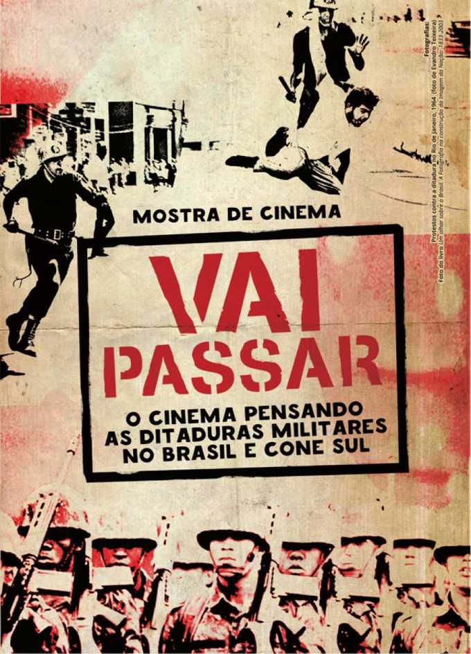 Mostra cinematográfica exibe filmes sobre a ditadura militar no Brasil
