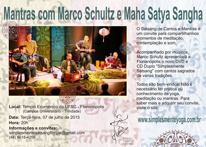 Satsang de Cantos e Mantras - Marco Schultz e Maha Satya Sangha