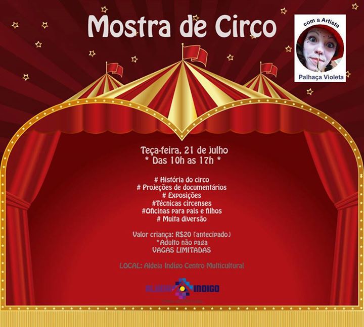 Mostra de Circo apresenta: História do circo, Exposições, Oficinas para pais e filhos
