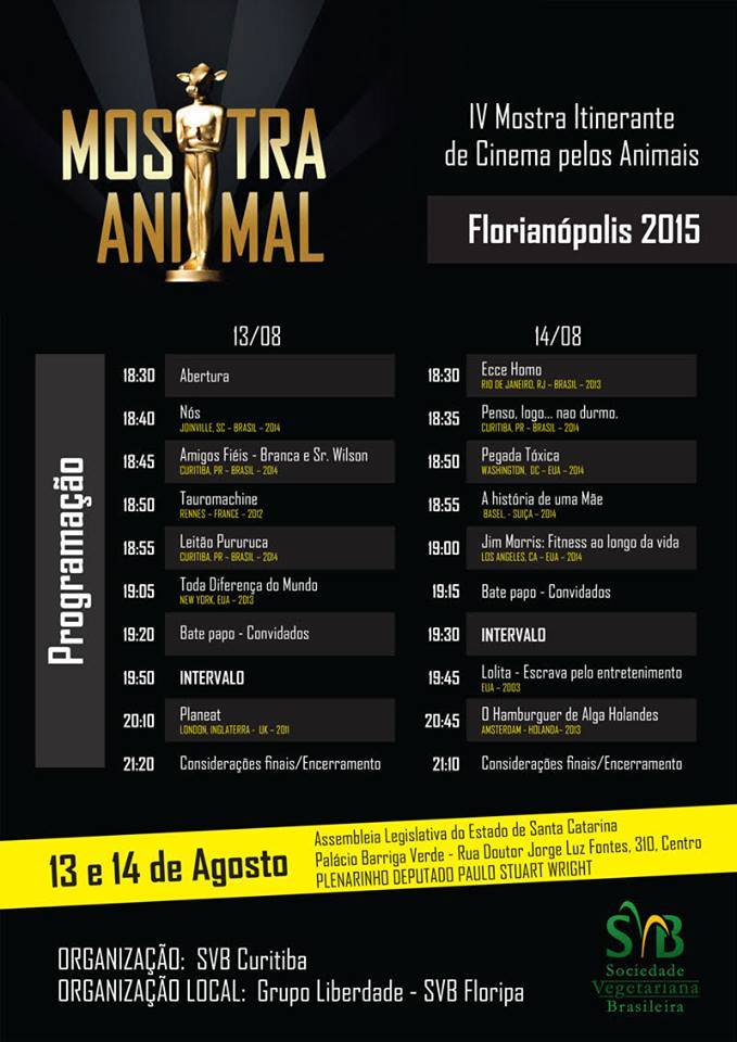 IV Mostra Internacional de Cinema Pelos Animais - Florianópolis 2015