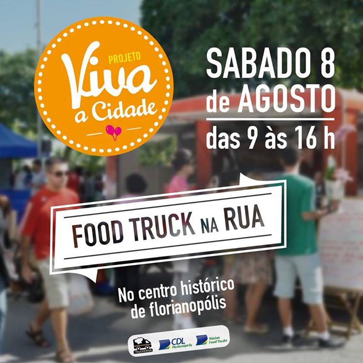 Viva a Cidade com Food Truck tem edição especial de Dia dos Pais