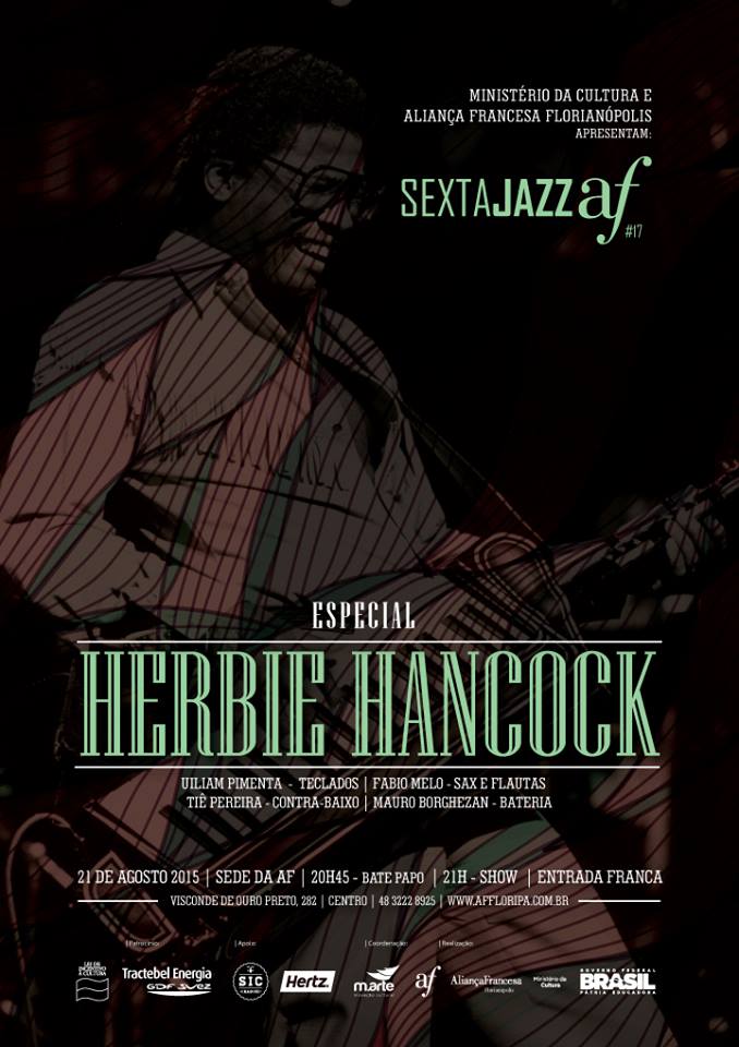 Sexta Jazz AF de agosto redescobre Herbie Hancock do jazz ao funk