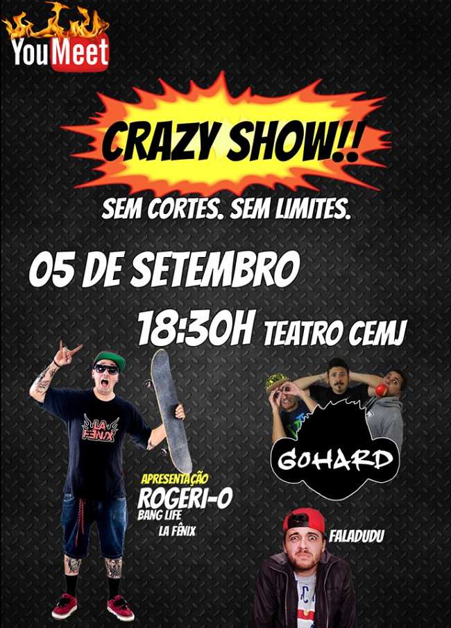 Crazy Show - sem cortes, sem limites!