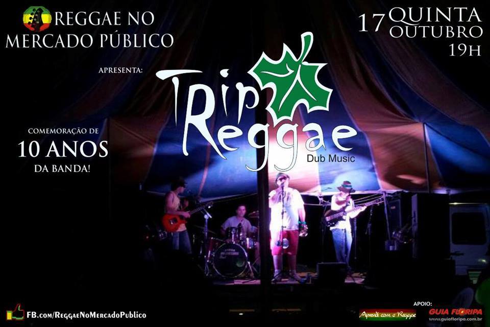 Reggae no Mercado Público com TRIP REGGAE!