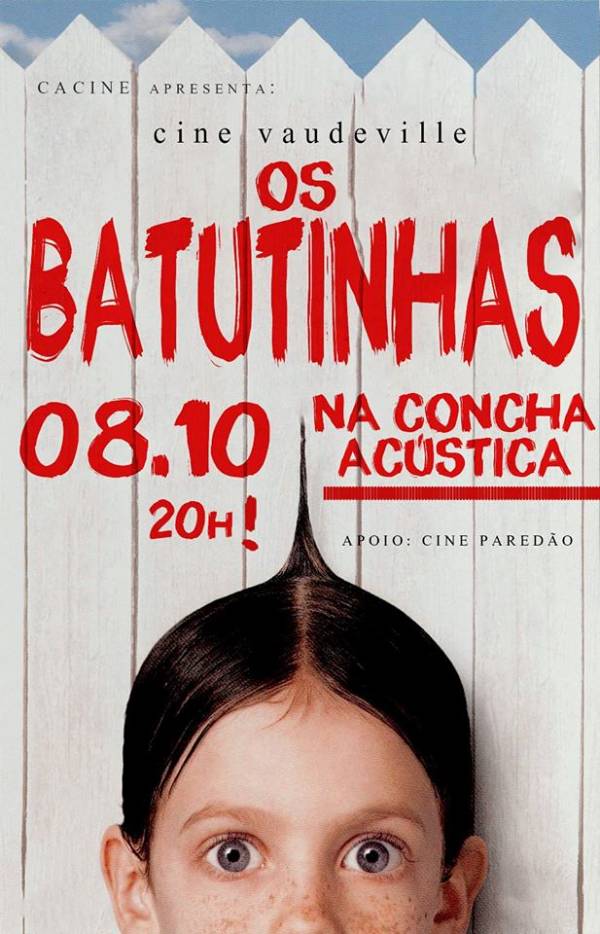 Cine Vaudeville apresenta "Os Batutinhas" - CANCELADO!