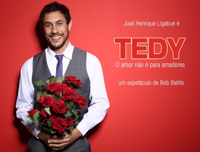 Peça teatral "Tedy: O amor não é para amadores", com José Henrique Ligabue
