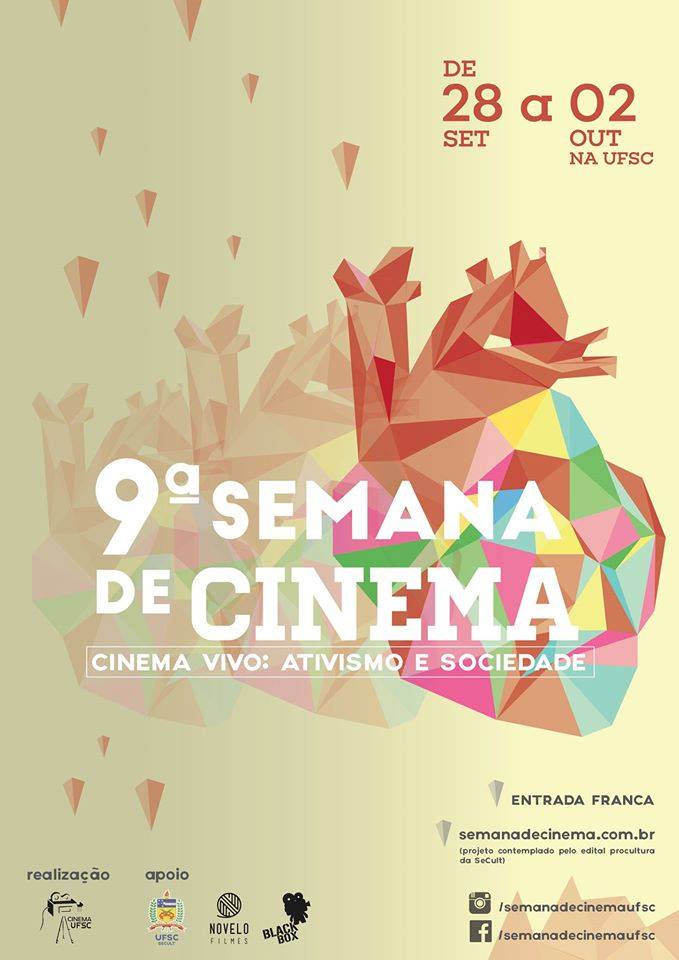 9ª Semana de Cinema UFSC - Cinema Vivo: Ativismo e Sociedade