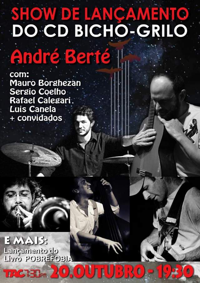 Lançamento do CD Bicho-Grilo de André Berte - TAC 7:30