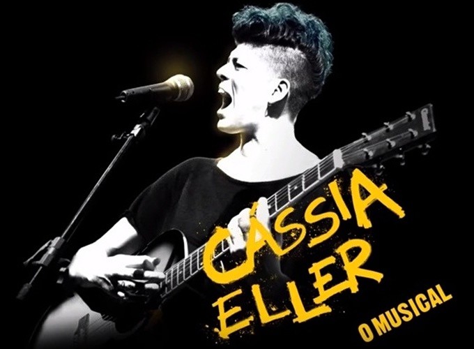 "Cássia Eller – o Musical"