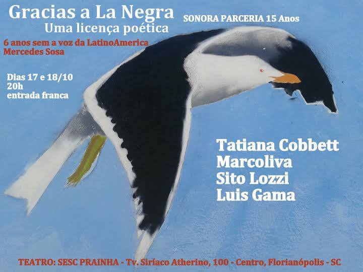 Show "Gracias a La Negra" em homenagem a Mercedes Sosa, com Tatiana Cobbett e Marcoliva