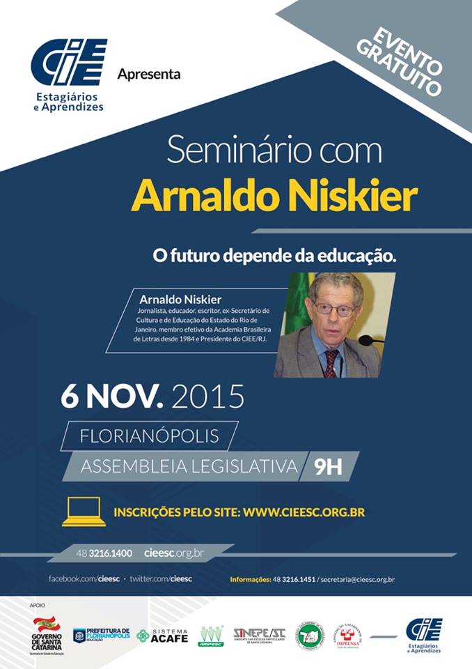 Seminário CIEE com Arnaldo Nieskier, imortal da Academia Brasileira de Letras