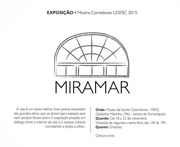 Exposição "Miramar" - 4ª edição da Mostra Corredores