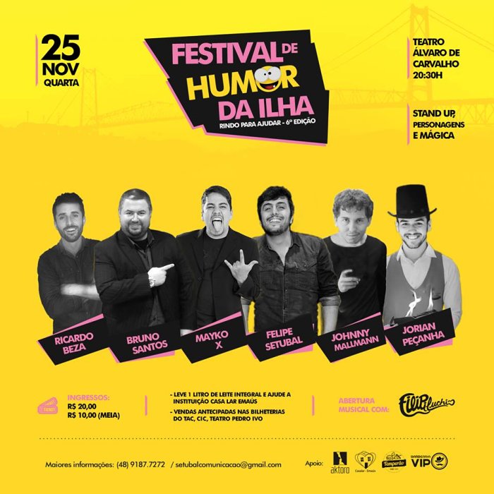 6° Festival de Humor da Ilha - Rindo pra Ajudar