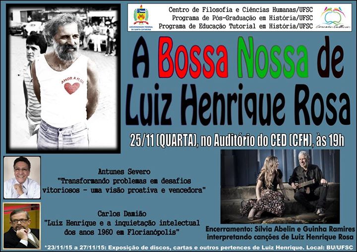 Luiz Henrique Rosa será tema de exposição, mesa-redonda e apresentação musical