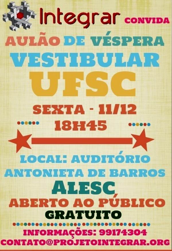 Aulão Pré-Vestibular gratuito da UFSC pelo Projeto de Educação Comunitária Integrar