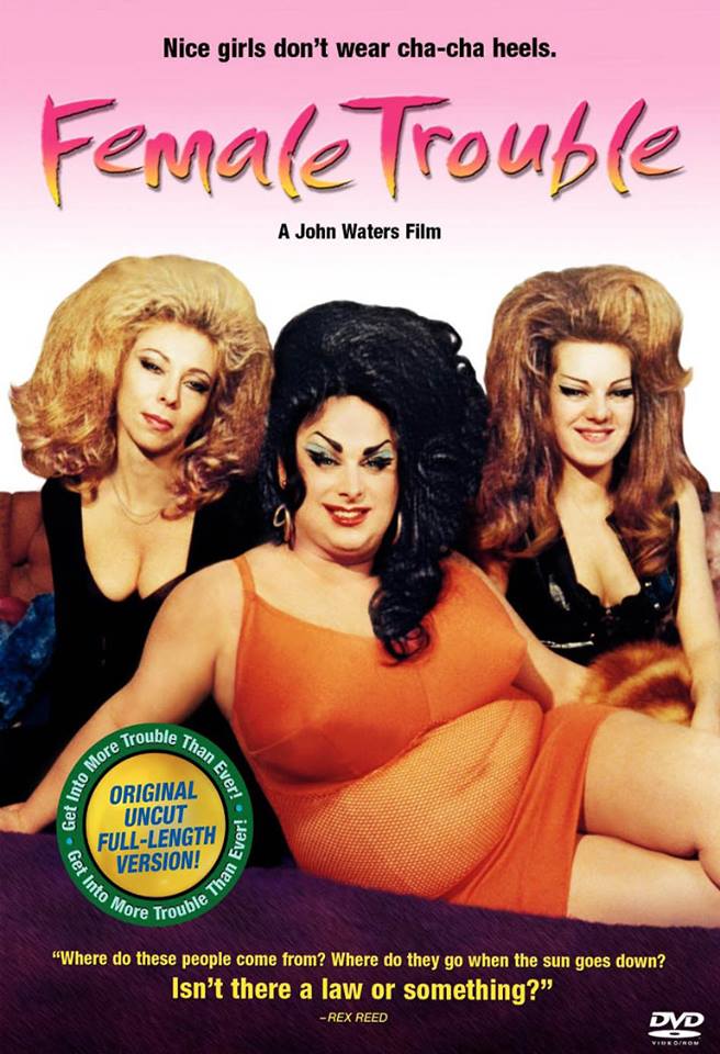 Mostra John Waters exibe "Female Trouble" (1974)