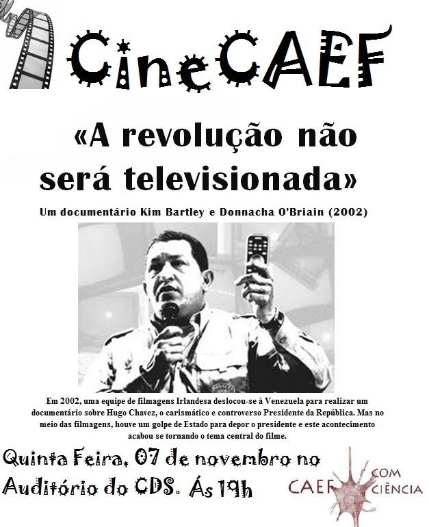 Cine CAEF exibe documentário "A revolução não será televisionada"