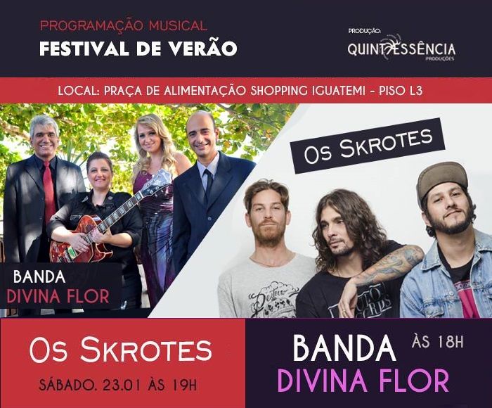Show gratuito da Banda Divina Flor e Os Skrotes - Festival de Verão Nivea Iguatemi