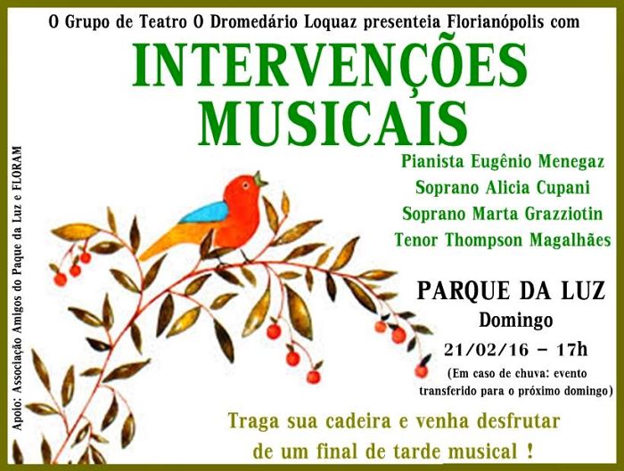 Concerto gratuito ao ar livre "Intervenções Musicais" do Dromedário Loquaz