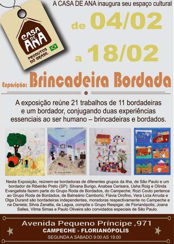 Exposição "Brincadeira Bordada" inaugura espaço cultural da Casa de Ana
