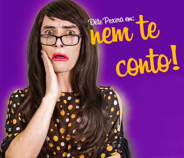 Stand Up Comedy com Déte Pexera "Nem te Conto!"