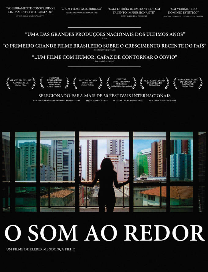 Projeto CineARQ exibe filme "O Som ao Redor" de Kleber Mendonça Filho
