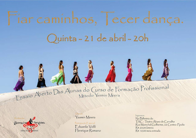 Espetáculo de dança oriental "Fiar caminhos, Tecer dança"